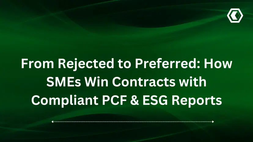 Thumbnail for De rejetés à préférés : comment les PME remportent des contrats grâce à des rapports PCF et ESG conformes